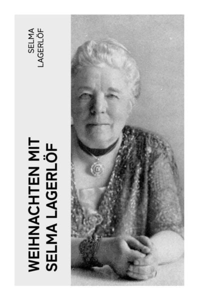 Produktbild: Weihnachten mit Selma Lagerlöf