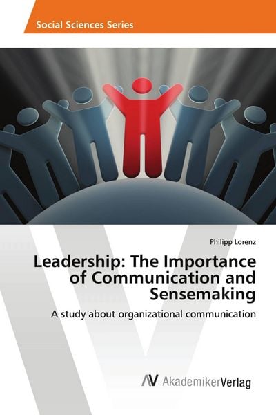 Produktbild: Leadership: The Importance of Communication and Sensemaking