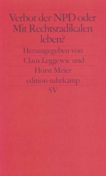 Produktbild: Verbot der NPD oder Mit Rechtsradikalen leben?