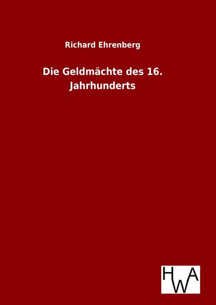 Produktbild: Die Geldm&auml;chte des 16. Jahrhunderts