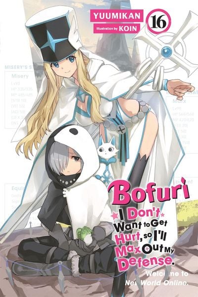 Produktbild: Bofuri: I Don't Want to Get Hurt, so I'll Max Out My Defense., Vol. 16 (light novel)