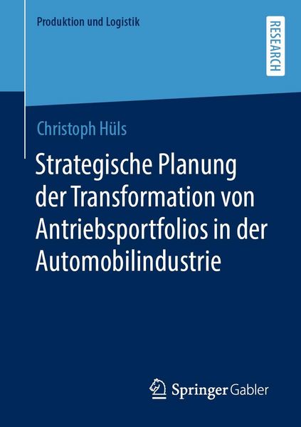 Produktbild: Strategische Planung der Transformation von Antriebsportfolios in der Automobilindustrie