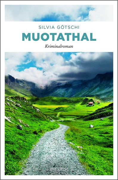 Muotathal, Taschenbuch von Silvia Götschi, Emons Verlag, 978-3-7408-0053-6