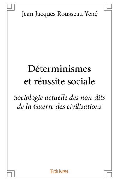 Produktbild: D&eacute;terminismes et r&eacute;ussite sociale