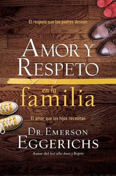 Produktbild: The Amor y respeto en la familia Softcover Love and Respect for the Family