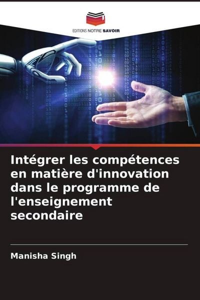 Produktbild: Int&eacute;grer les comp&eacute;tences en mati&egrave;re d'innovation dans le programme de l'enseignement secondaire