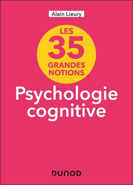Produktbild: Psychologie cognitive : les 35 grandes notions