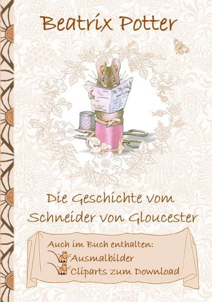 Produktbild: Die Geschichte vom Schneider von Gloucester (inklusive Ausmalbilder und Cliparts zum Download)