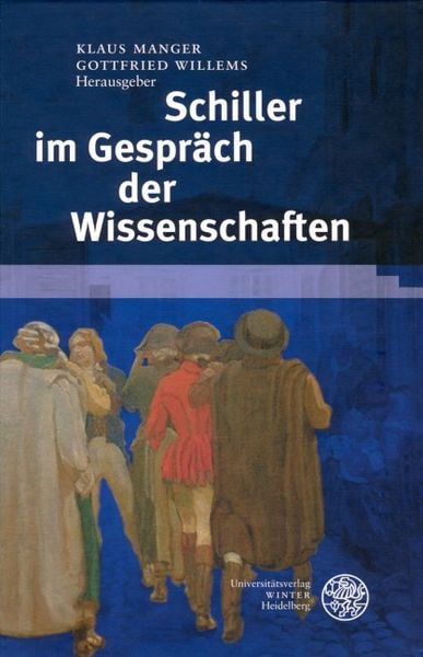 Produktbild: Schiller im Gespr&auml;ch der Wissenschaften