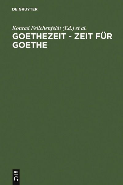 Produktbild: Goethezeit - Zeit f&uuml;r Goethe