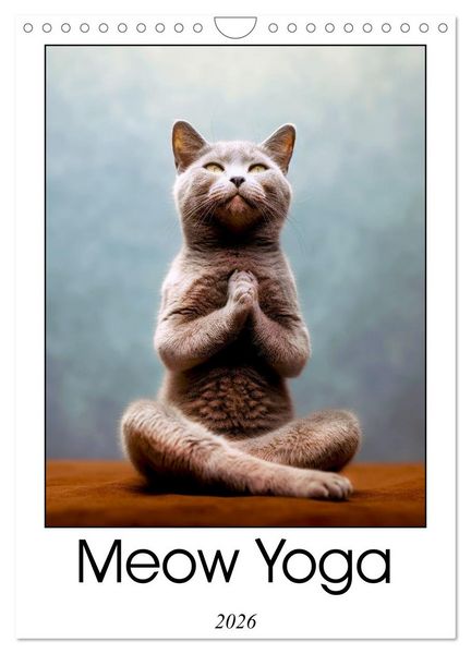 Meow Yoga (Wall Calendar 2026 DIN A4 portrait), CALVENDO 12 Month Wall Calendar