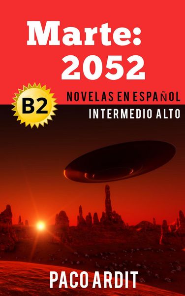 Produktbild: Marte: 2052 - Novelas en espa&ntilde;ol nivel intermedio alto (B2)