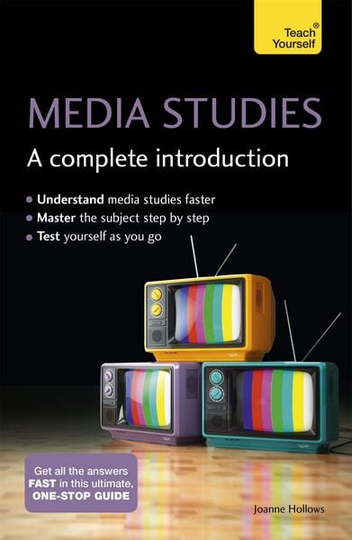 Produktbild: Media Studies: A Complete Introduction: Teach Yourself