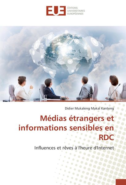 Produktbild: M&eacute;dias &eacute;trangers et informations sensibles en RDC