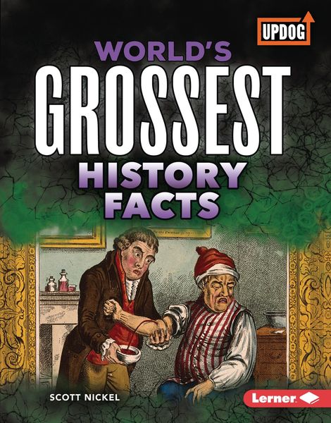 Produktbild: World's Grossest History Facts