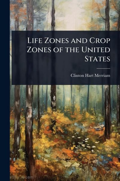 Produktbild: Life Zones and Crop Zones of the United States