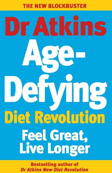 Produktbild: Dr Atkins Age-Defying Diet Revolution