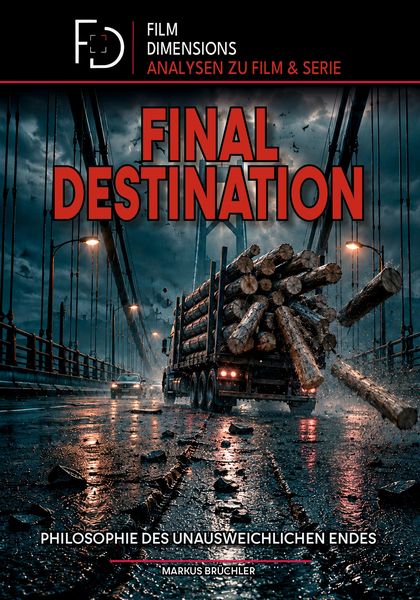 Produktbild: Final Destination - Philosophie des unausweichlichen Endes (MovieCon eBook)