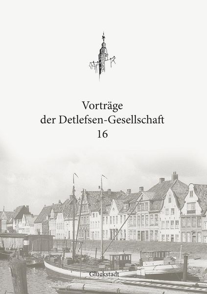 Produktbild: Vortr&auml;ge der Detlefsen-Gesellschaft 16