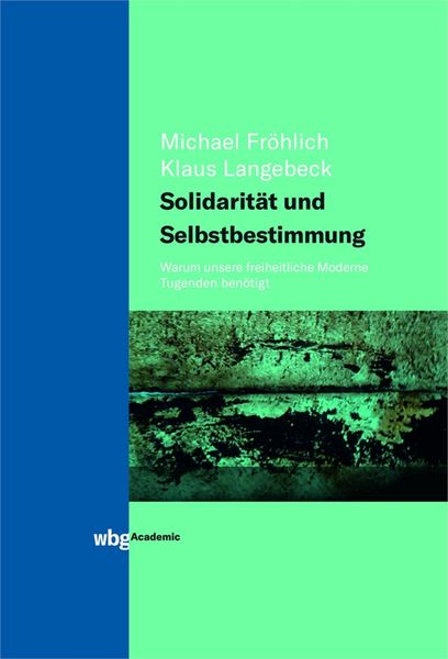 Produktbild: Solidarit&auml;t und Selbstbestimmung