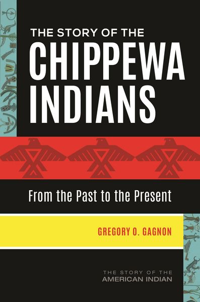 Produktbild: The Story of the Chippewa Indians