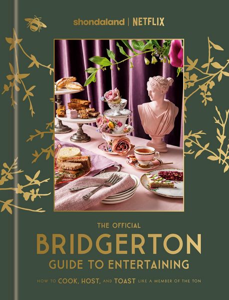 Produktbild: The Official Bridgerton Guide to Entertaining