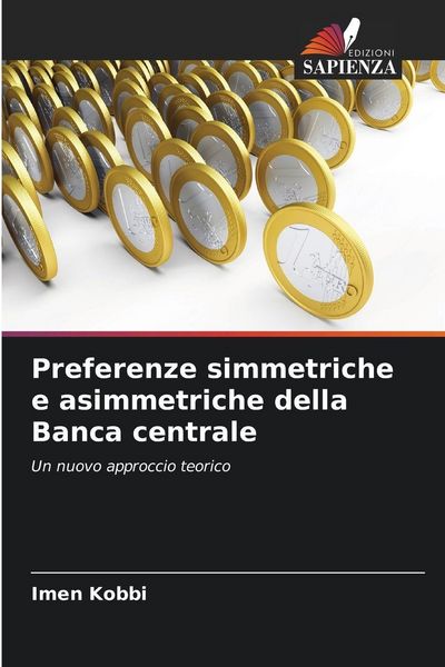 Produktbild: Preferenze simmetriche e asimmetriche della Banca centrale