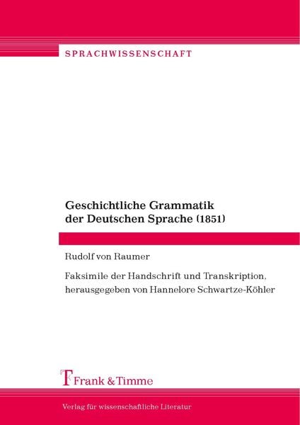 Produktbild: Geschichtliche Grammatik der Deutschen Sprache (1851)