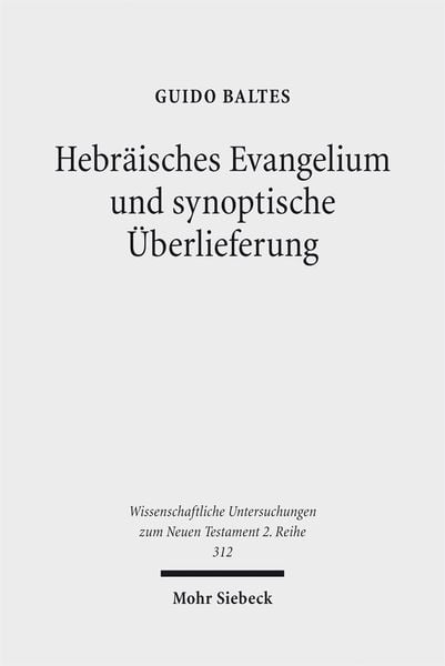 Produktbild: Hebr&auml;isches Evangelium und synoptische &Uuml;berlieferung