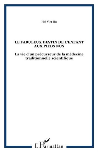 Produktbild: Le fabuleux destin de l'enfant aux pieds nus