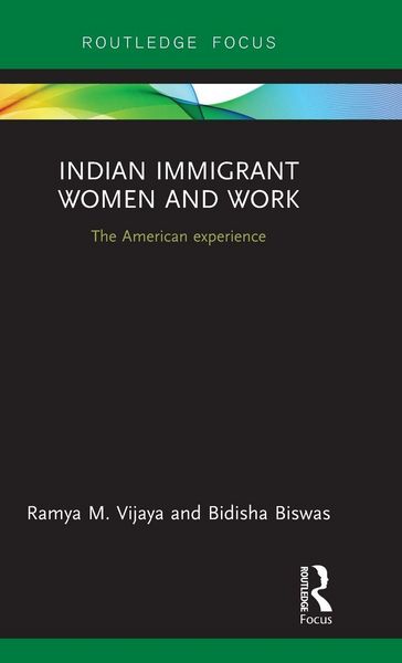 Produktbild: Indian Immigrant Women and Work