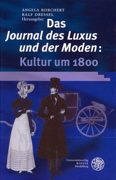 Produktbild: Das 'Journal des Luxus und der Moden': Kultur um 1800