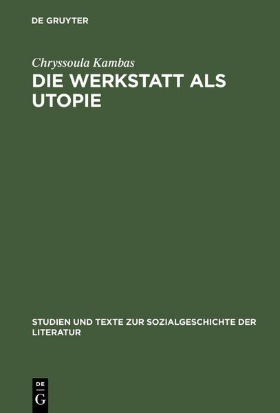 Produktbild: Die Werkstatt als Utopie