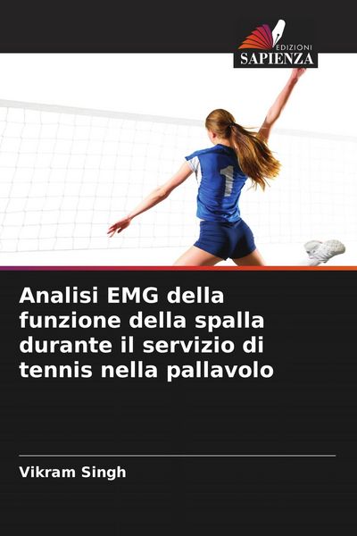 Produktbild: Analisi EMG della funzione della spalla durante il servizio di tennis nella pallavolo