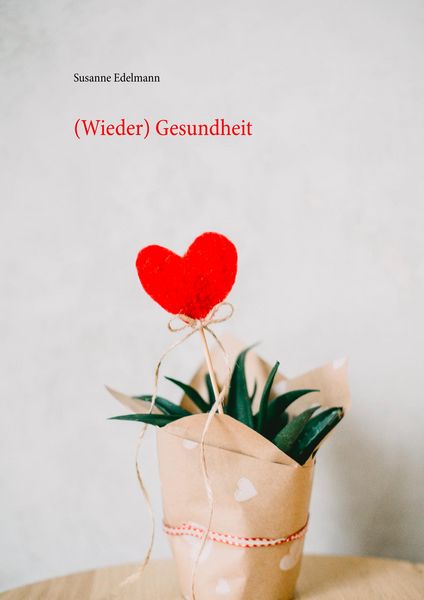 Produktbild: (Wieder) Gesundheit