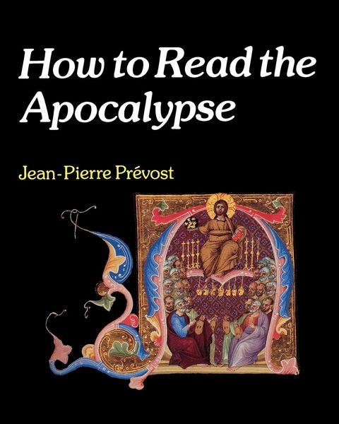 Produktbild: How to Read the Apocalypse