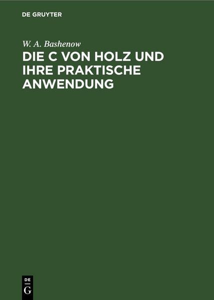 Produktbild: Die Fl&uuml;ssigkeitsdurchl&auml;ssigkeit von Holz und ihre praktische Anwendung