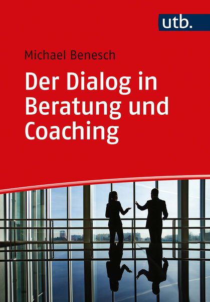 Produktbild: Der Dialog in Beratung und Coaching