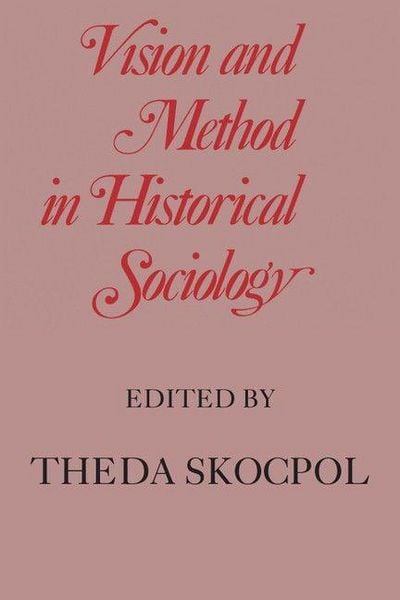 Produktbild: Vision and Method in Historical Sociology