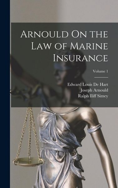 Produktbild: Arnould On the Law of Marine Insurance; Volume 1