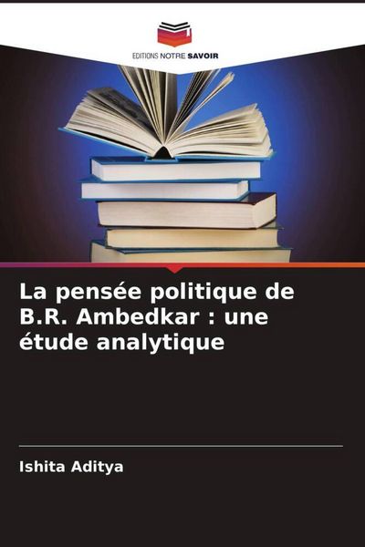 Produktbild: La pens&eacute;e politique de B.R. Ambedkar : une &eacute;tude analytique