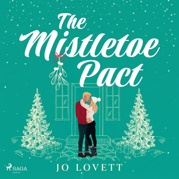 Produktbild: The Mistletoe Pact: A festive and witty Christmas romcom