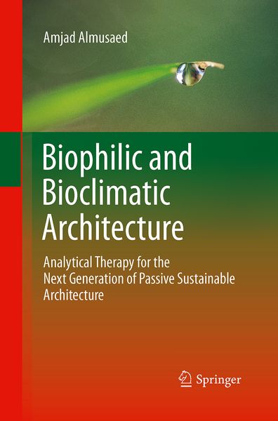 Produktbild: Biophilic and Bioclimatic Architecture