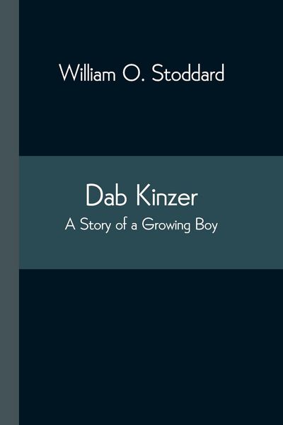 Produktbild: Dab Kinzer A Story of a Growing Boy