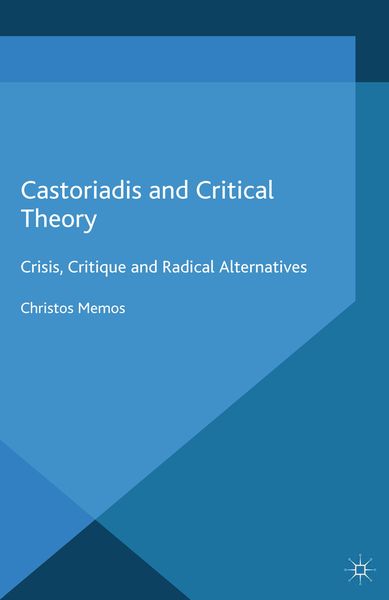 Produktbild: Castoriadis and Critical Theory