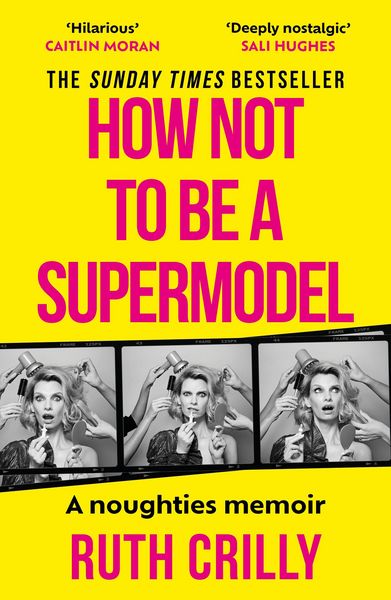 Produktbild: How Not to be a Supermodel