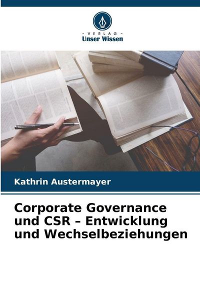 Produktbild: Corporate Governance und CSR - Entwicklung und Wechselbeziehungen