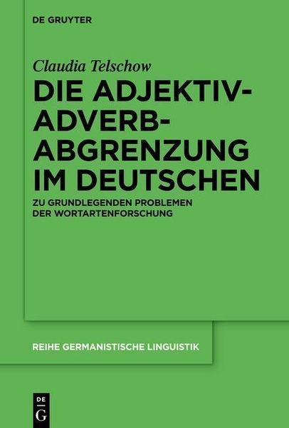Produktbild: Die Adjektiv-Adverb-Abgrenzung im Deutschen