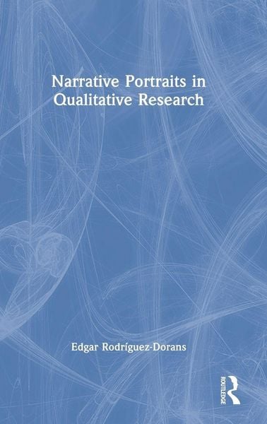 Produktbild: Narrative Portraits in Qualitative Research