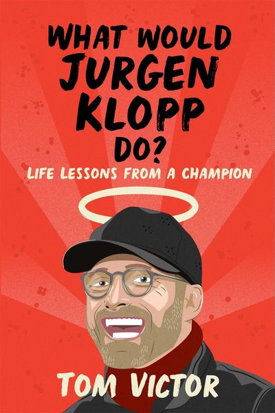 Produktbild: What Would Jurgen Klopp Do?